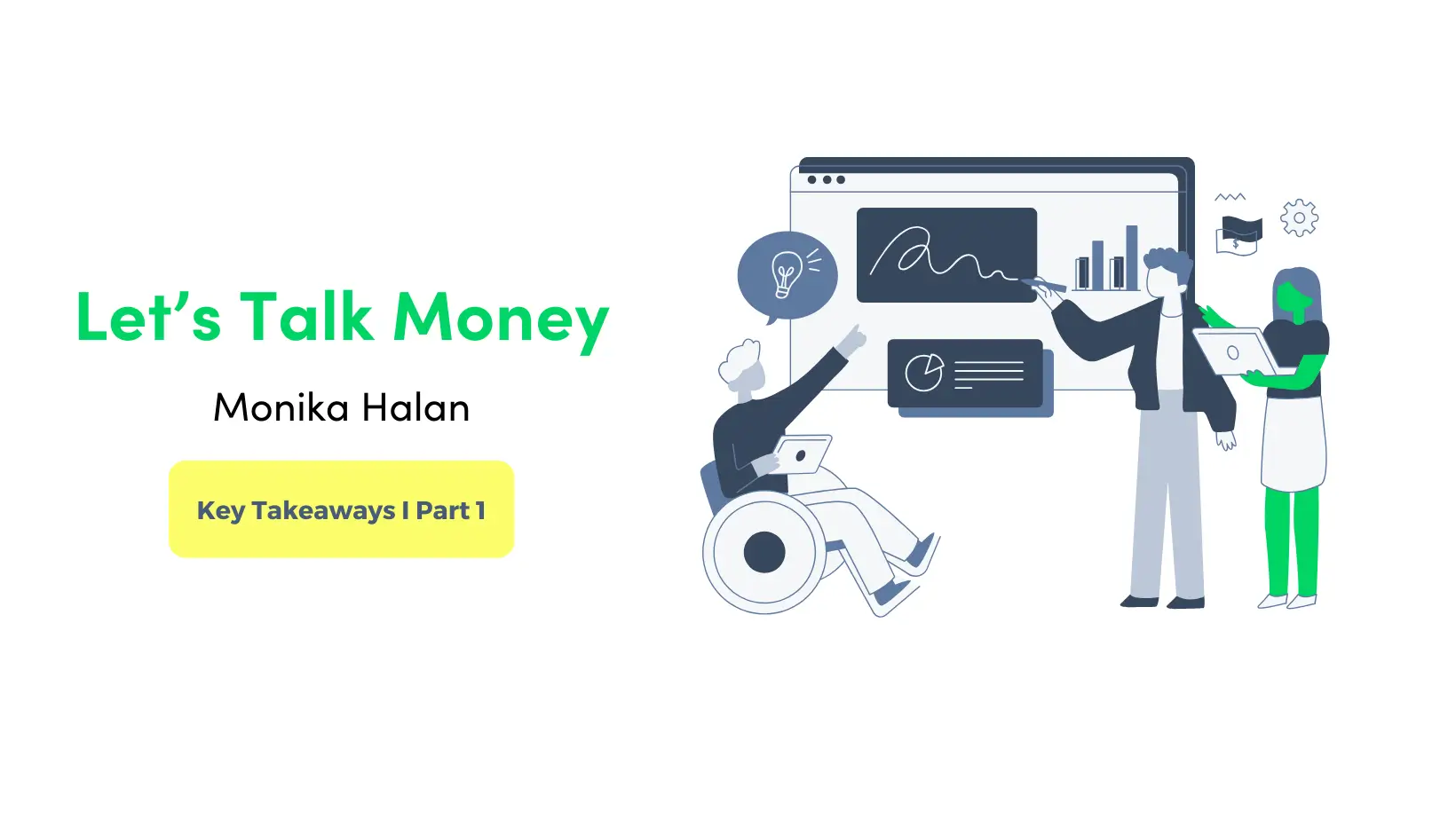 #MoneyMastermind: Key Takeaways from “Let’s Talk Money” | Part 1