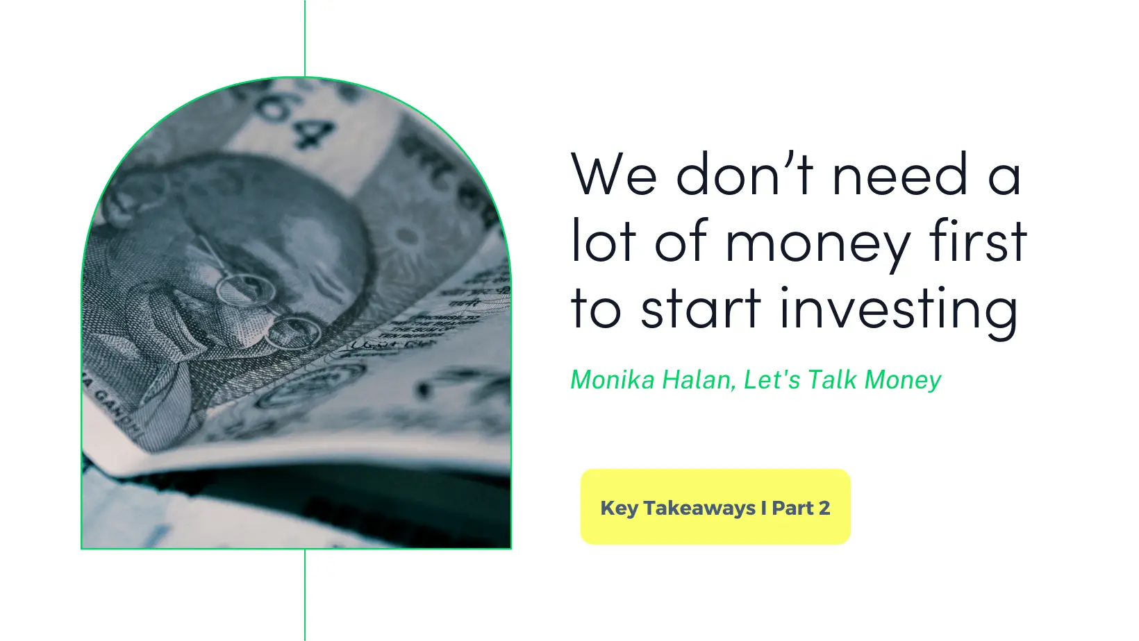 Money Mastermind: Key Takeaways from “Let’s Talk Money” | Part 2