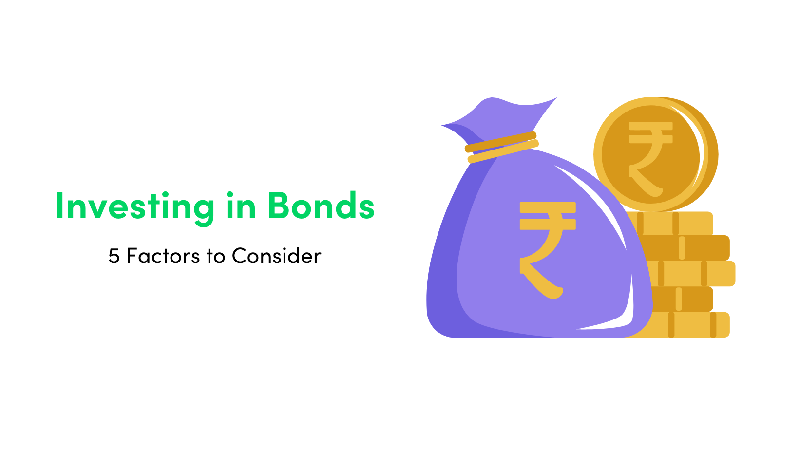 5 things to know before you start investing in Bonds