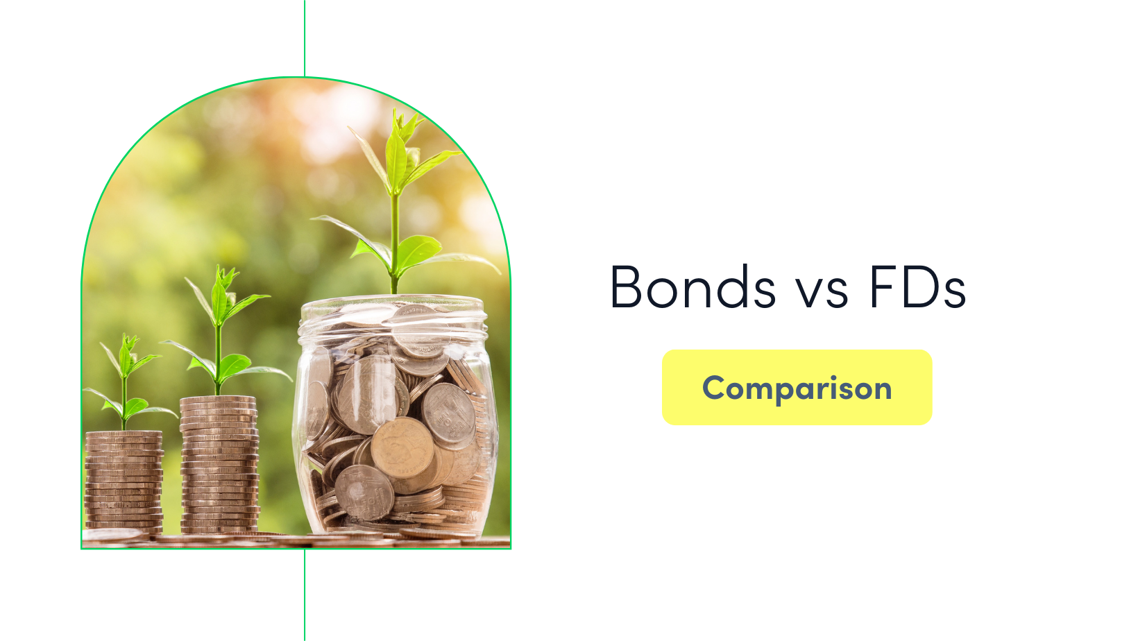 Bonds Vs Fixed Deposits: Which is better for you?