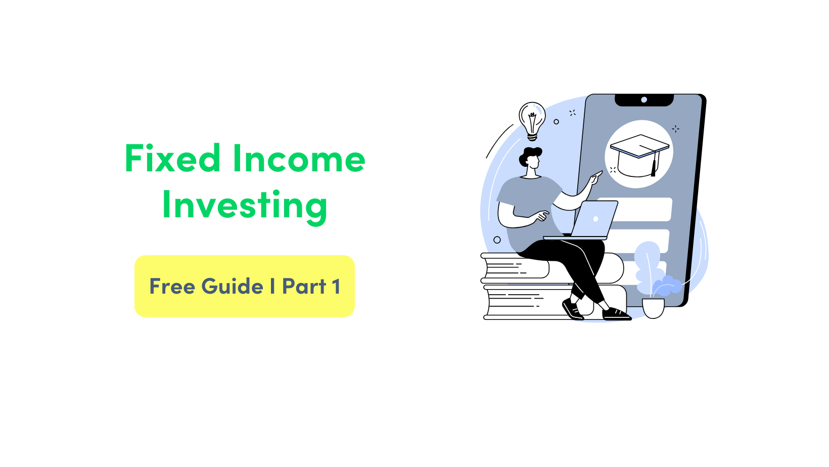 Fixed Income Securities – Features, Types, Benefits | Chapter 1
