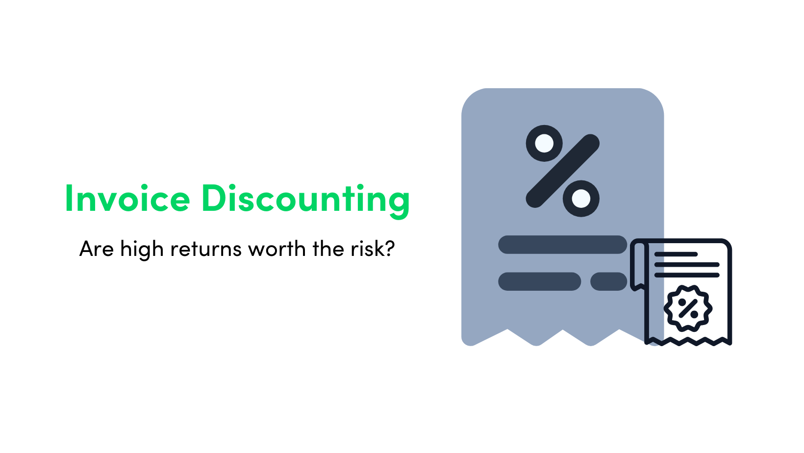 Invoice Discounting: The Good, The Bad, and The Gains of Unconventional Investments