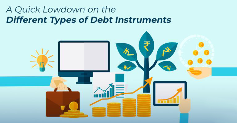 A Quick Lowdown on the Different Types of Debt Instruments