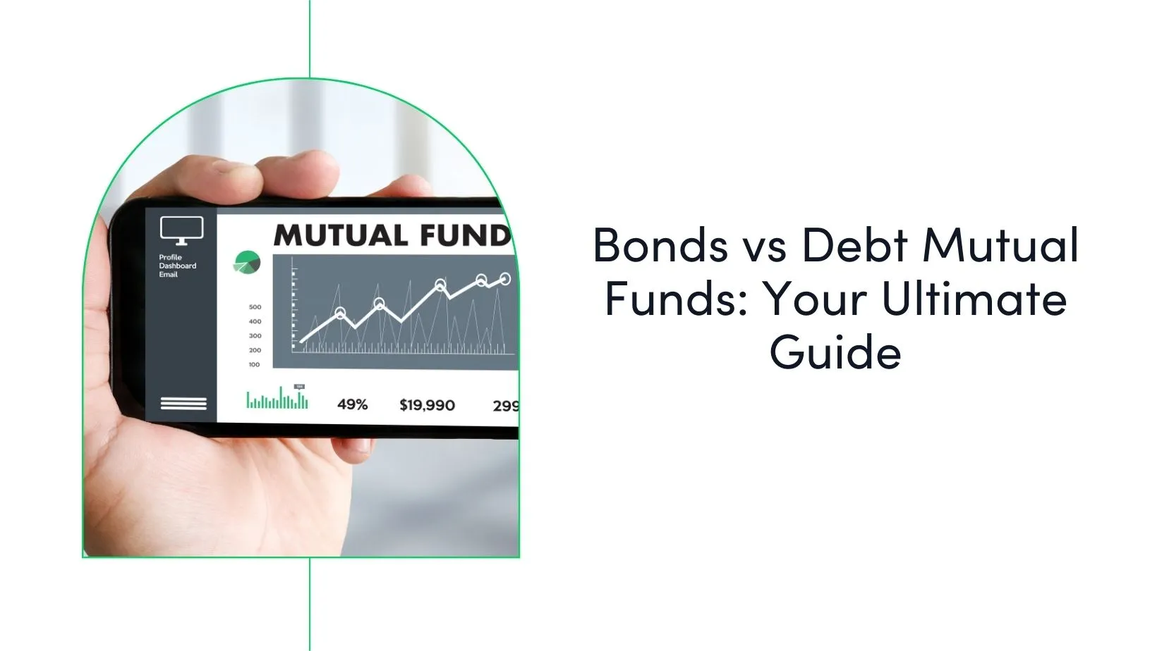Debt Mutual Funds vs Bonds: Your Ultimate 14 Step Guide
