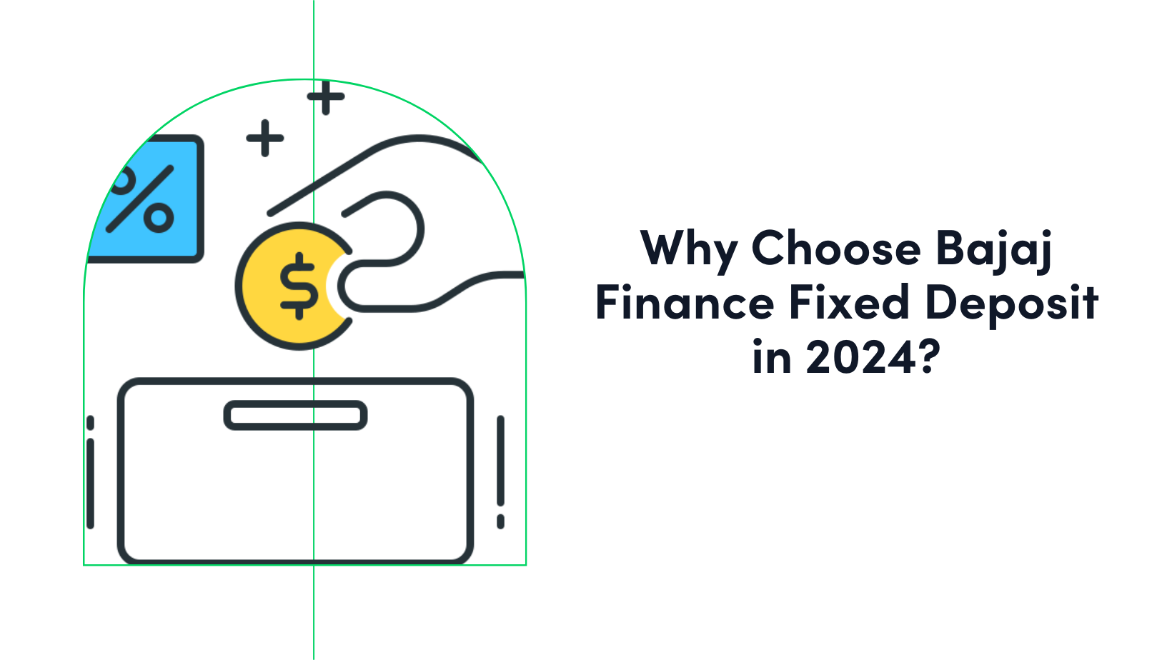 Why Bajaj Finance FD is a Smart Choice for 2024